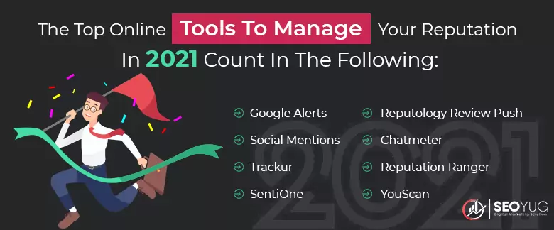 The top online tools to manage your reputation in 2021