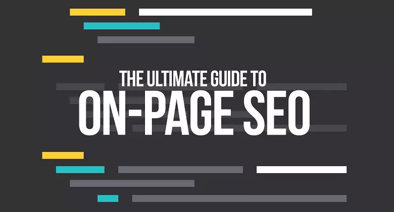 The Ultimate Guide to On-Page SEO 2019