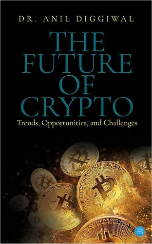 The Future of Crypto: Trends, Opportunities, and Challenges